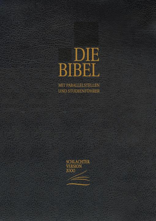 Produktbild Die Bibel - Schlachter Version 2000 (Deutsch)