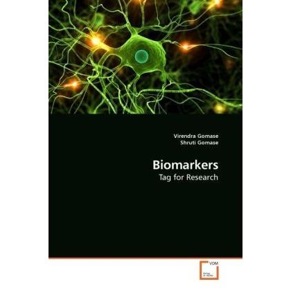 Biomarkers, Fachbücher von Virendra Gomase, Shruti Gomase