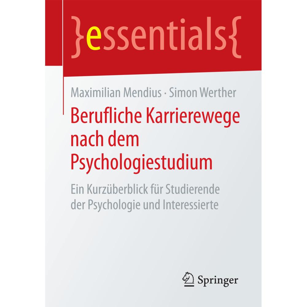 Thumbnail - Berufliche Karrierewege nach dem Psychologiestudium, Fachbücher von Simon Werther, Maximilian Mendius