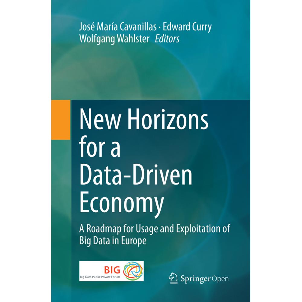 New Horizons for a Data-Driven Economy, Fachbücher von Edward Curry, José María Cavanillas, Wolfgang Wahlster