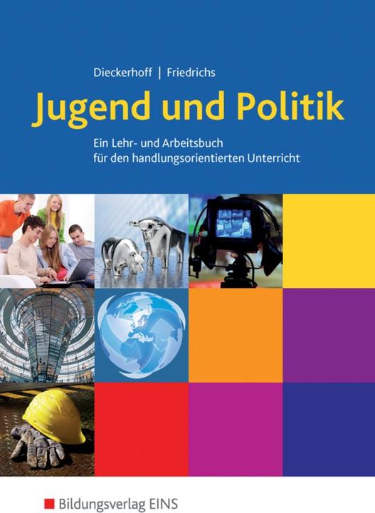 Produktbild Jugend und Politik (Deutsch, Karl Friedrichs, Willi Dieckerhoff, 1995)