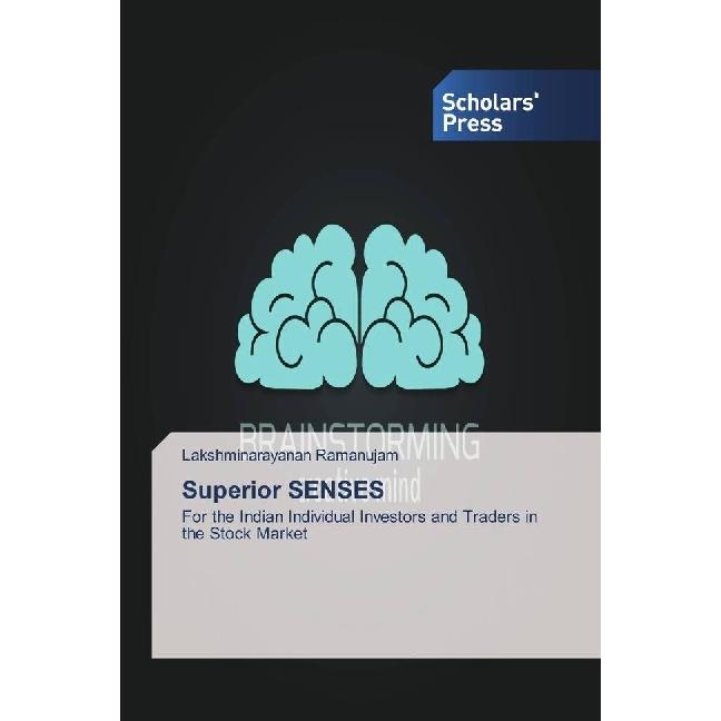 Superior SENSES, Ratgeber von Lakshminarayanan Ramanujam