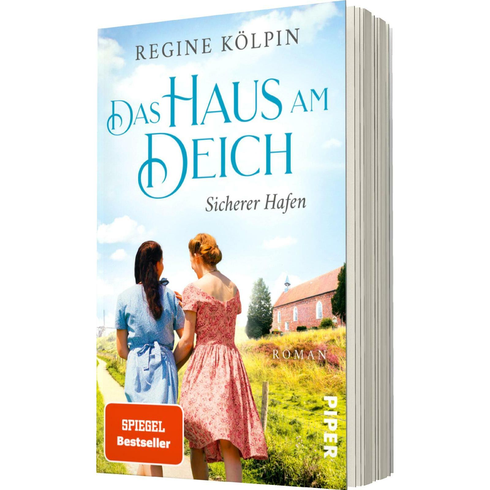 Das Haus am Deich – Sicherer Hafen, Belletristik von Regine Kölpin