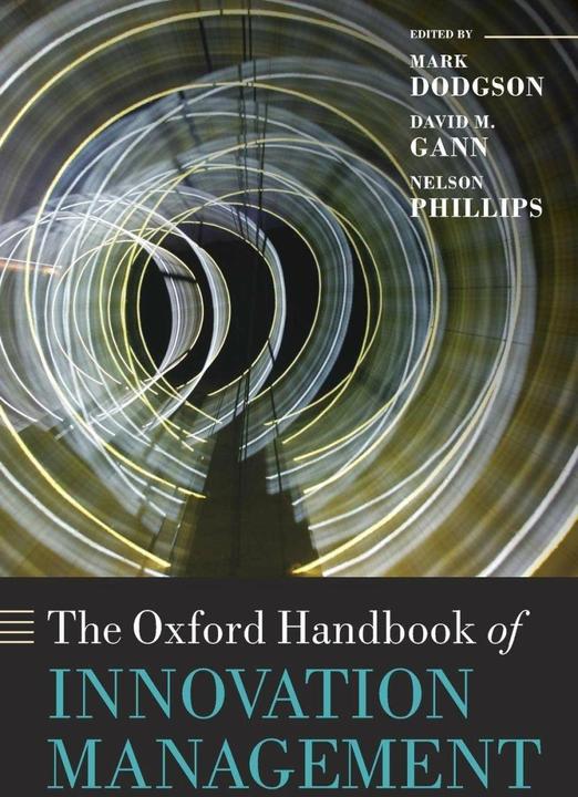 Produktbild Oxford Handbook of Innovation Management (Englisch, Mark Dodgson, Nelson Phillips, David M. Gann, 2015)