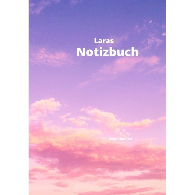 Laras Notizbuch, Ratgeber von Rene Schreiber