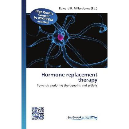 Hormone replacement therapy, Fachbücher von Edward R. Miller-Jones