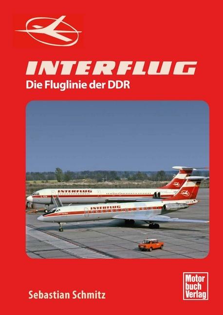 Interflug (Deutsch, Sebastian Schmitz, 2021)
