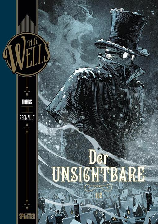 Produktbild H.G. Wells. Band 5: Der Unsichtbare, Teil 1 (Deutsch, 2018)