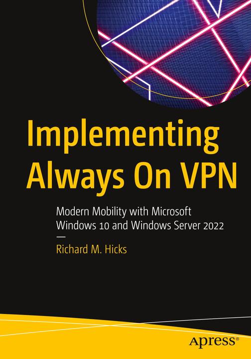 Image du produit Implementing Always On VPN (Anglais, Richard M. Hicks, 2021)