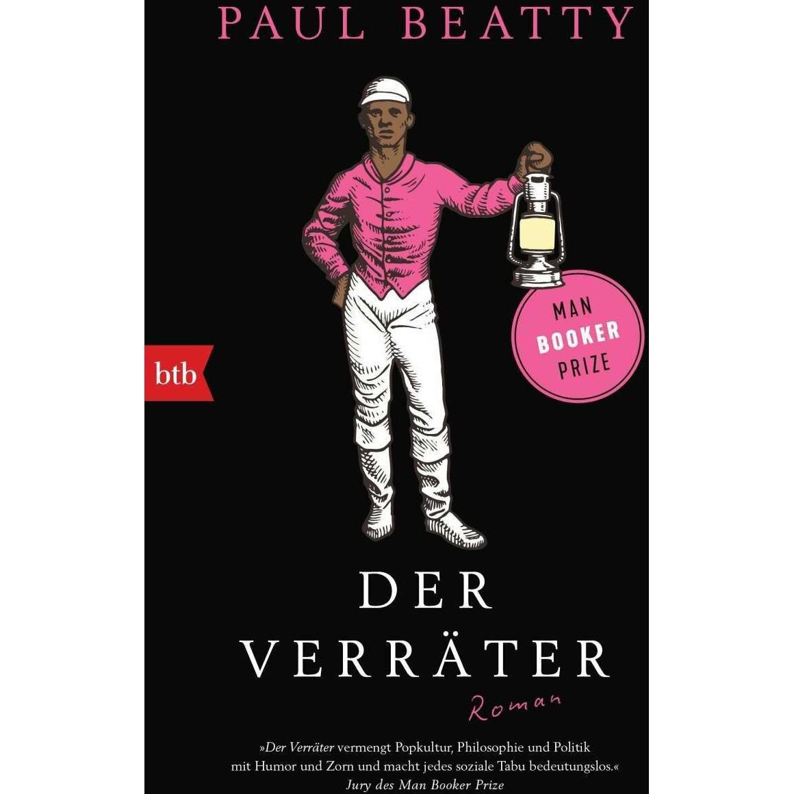 Der Verräter, Belletristik von Paul Beatty