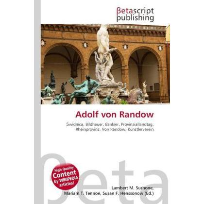 Adolf von Randow, Ratgeber