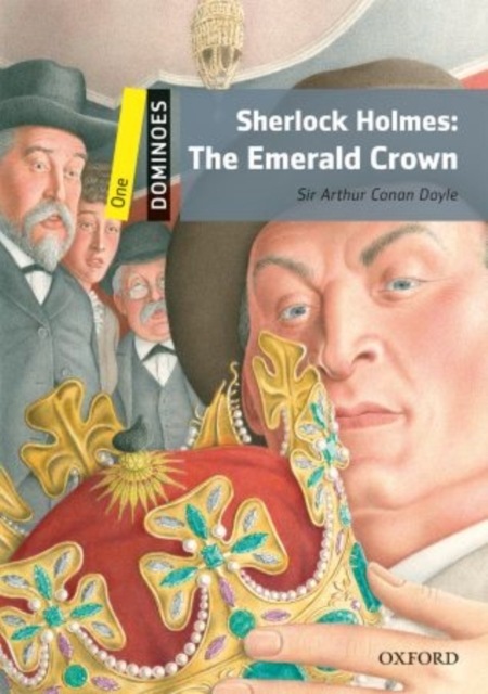 Produktbild Dominoes: One: Sherlock Holmes: The Emerald Crown (Englisch, Doyle, ArthurConan(Sir), 2013)