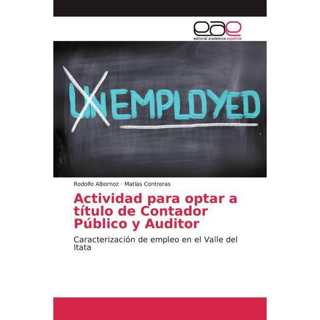 Actividad para optar a título de Contador Público y Auditor, Fachbücher von Matías Contreras, Rodolfo Albornoz
