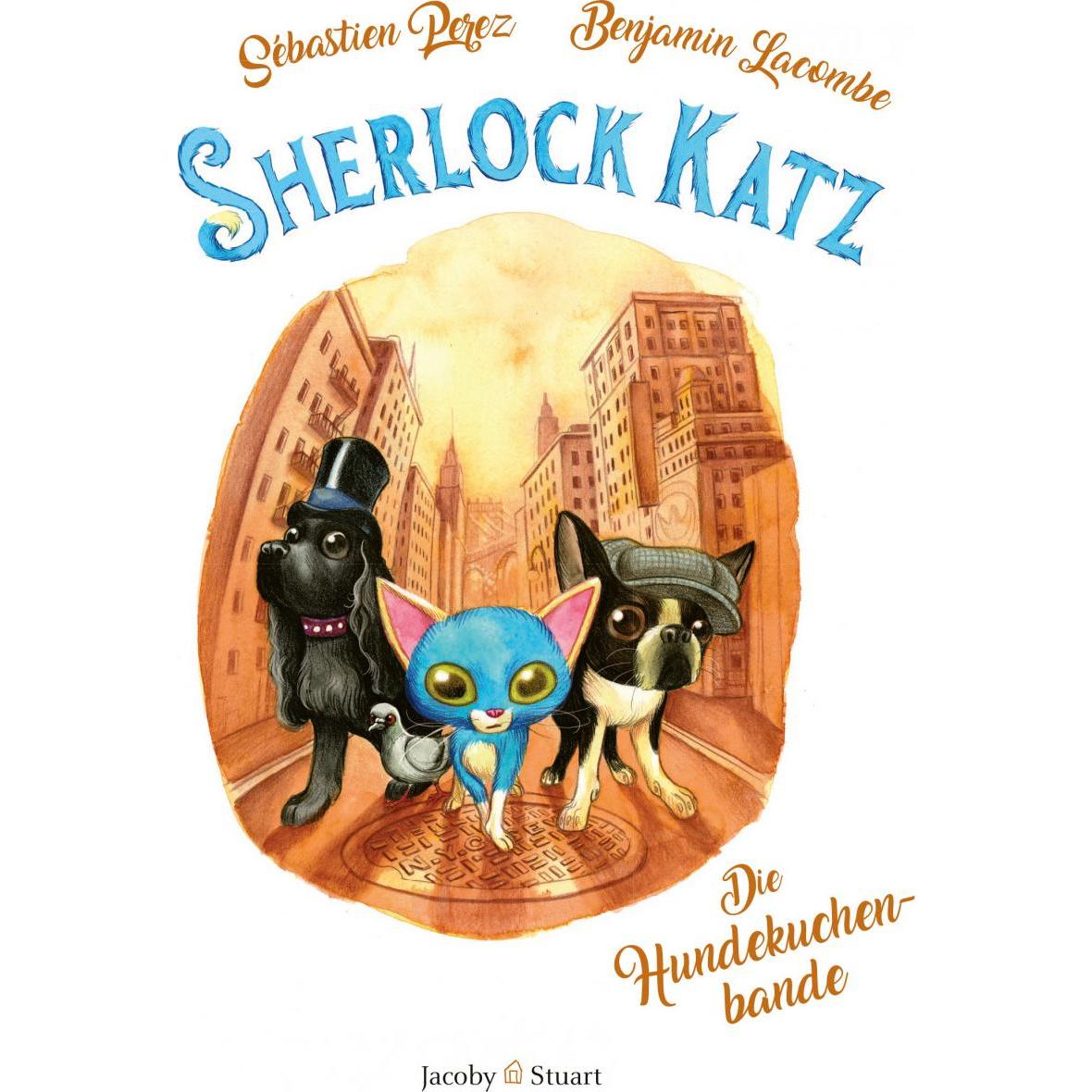 Sherlock Katz, Kinderbücher von Sébastien Perez, Benjamin Lacombe