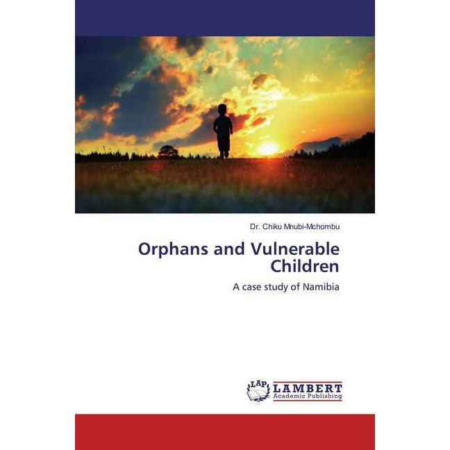 Orphans and Vulnerable Children, Fachbücher von Chiku Mnubi-Mchombu