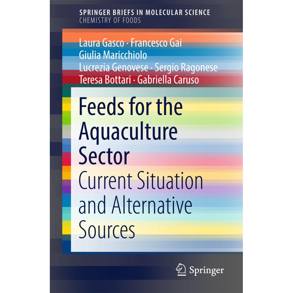 Feeds for the Aquaculture Sector, Fachbücher von Laura Gasco, Gabriella Caruso, Teresa Bottari, Giulia Maricchiolo, Lucr...