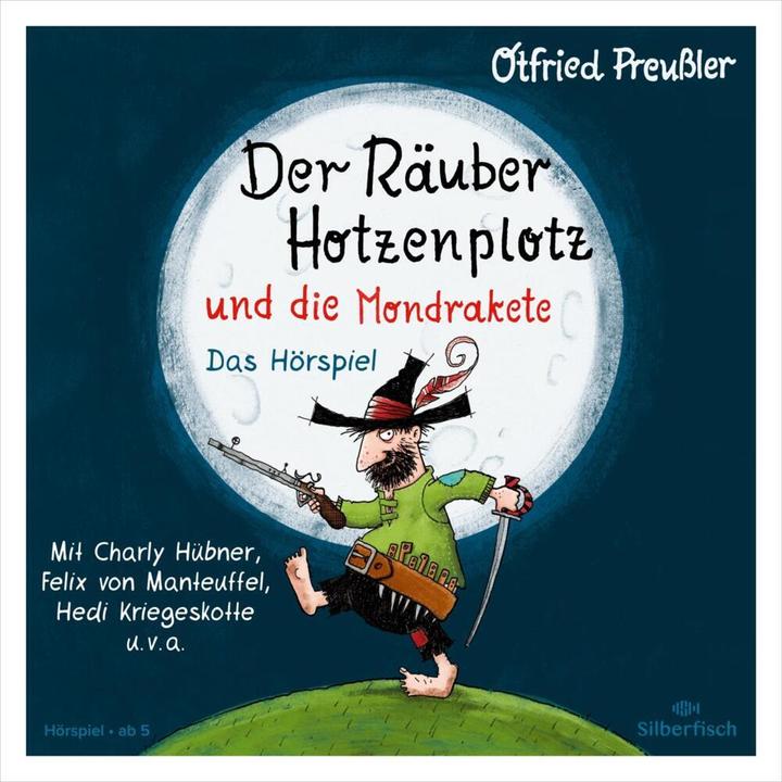 Actual product image The robber Hotzenplotz and the moon rocket - The radio play (Frank Oberpichler, Tim Kreuer, Hedi Kriegeskotte, Felix von Manteuffel, Frank Gustavus, Charly Hübner, Dieter Faber, Otfried Preussler, Julian Greis, Leuw von Katzenstein, Till Huster, German)