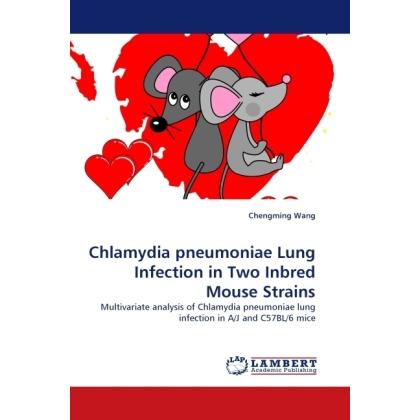 Chlamydia pneumoniae Lung Infection in Two Inbred Mouse Strains, Fachbücher