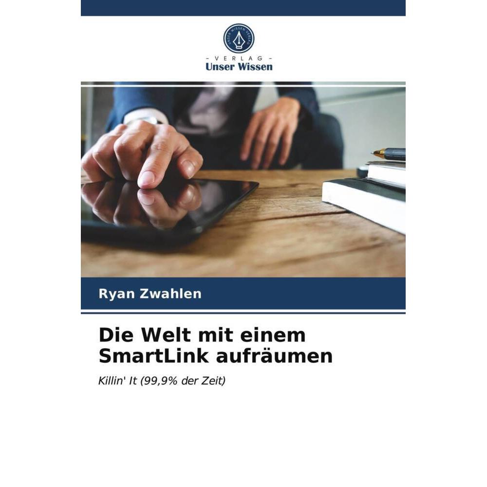 Die Welt mit einem SmartLink aufräumen, Fachbücher von Ryan Zwahlen