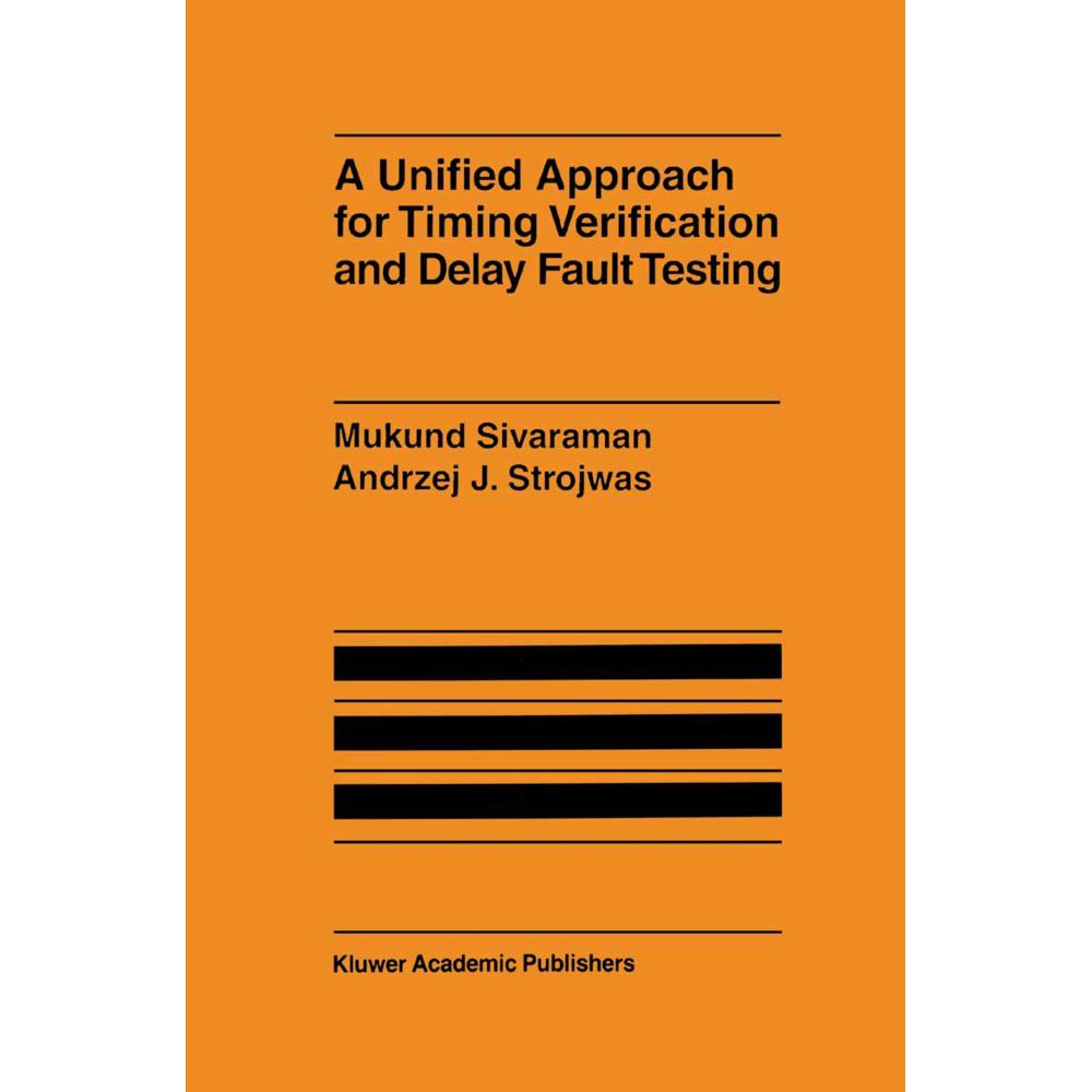 A Unified Approach for Timing Verification and Delay Fault Testing, Fachbücher