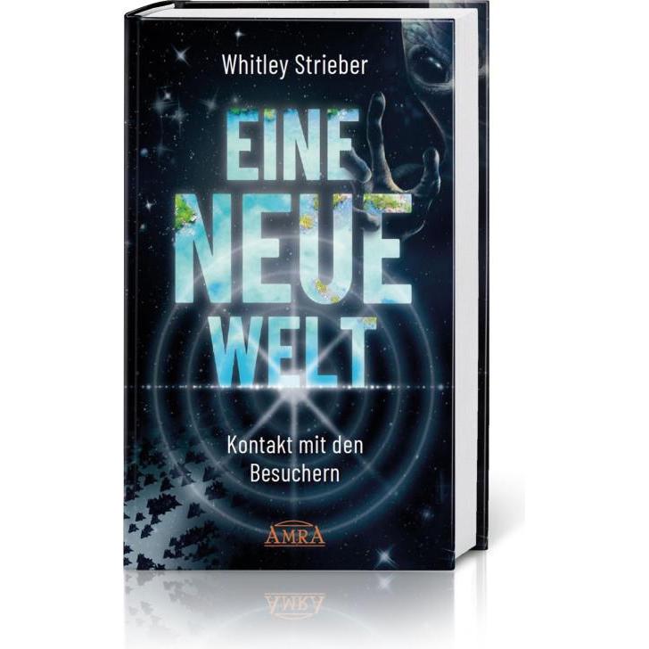 Eine Neue Welt, Belletristik von Whitley Strieber
