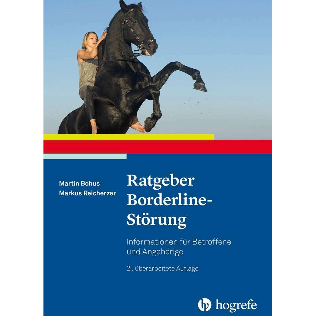 Ratgeber Borderline-Störung, Ratgeber von Martin Bohus, Markus Reicherzer