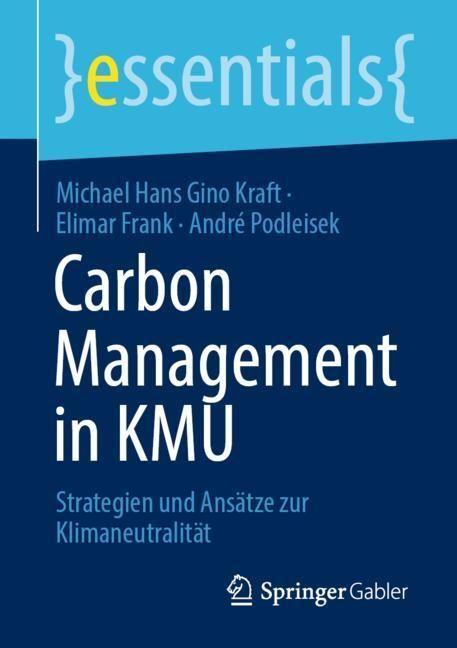 Energie-Label Carbon Management in KMU (André Podleisek, Elimar Frank, Michael Hans Gino Kraft, 2023)