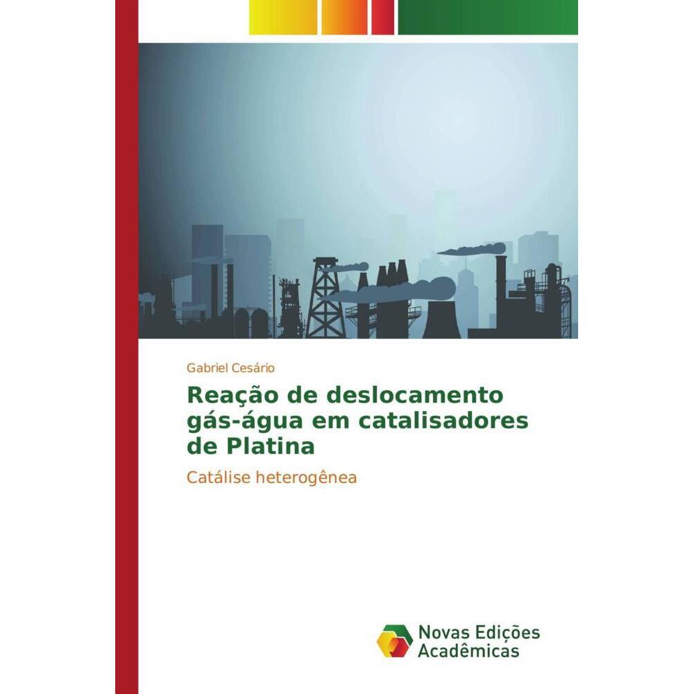 Reação de deslocamento gás-água em catalisadores de platina, Fachbücher