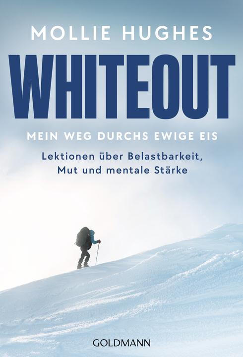 Produktbild Whiteout – Mein Weg durchs ewige Eis (Deutsch, Jutta Schiborr, Mollie Hughes, 2025)