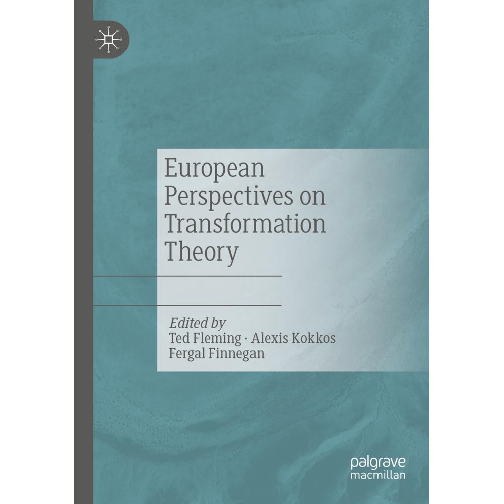 European Perspectives on Transformation Theory, Fachbücher von Alexis Kokkos, Ted Fleming, Fergal Finnegan