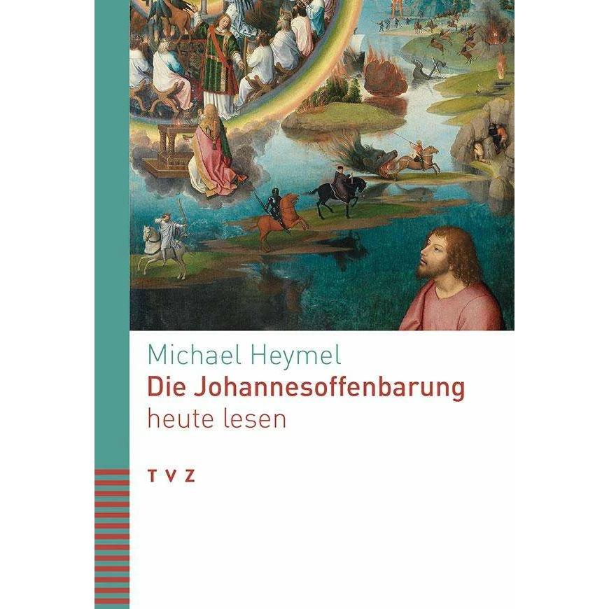 Die Johannesoffenbarung heute lesen, Fachbücher von Michael Heymel
