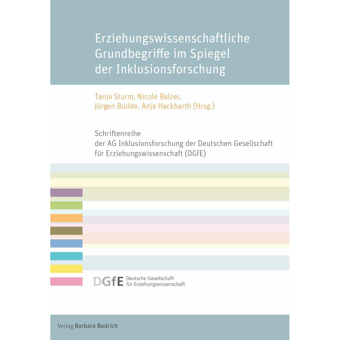 Erziehungswissenschaftliche Grundbegriffe im Spiegel der Inklusionsforschung, Fachbücher von Anja Hackbarth, Nicole Balz...