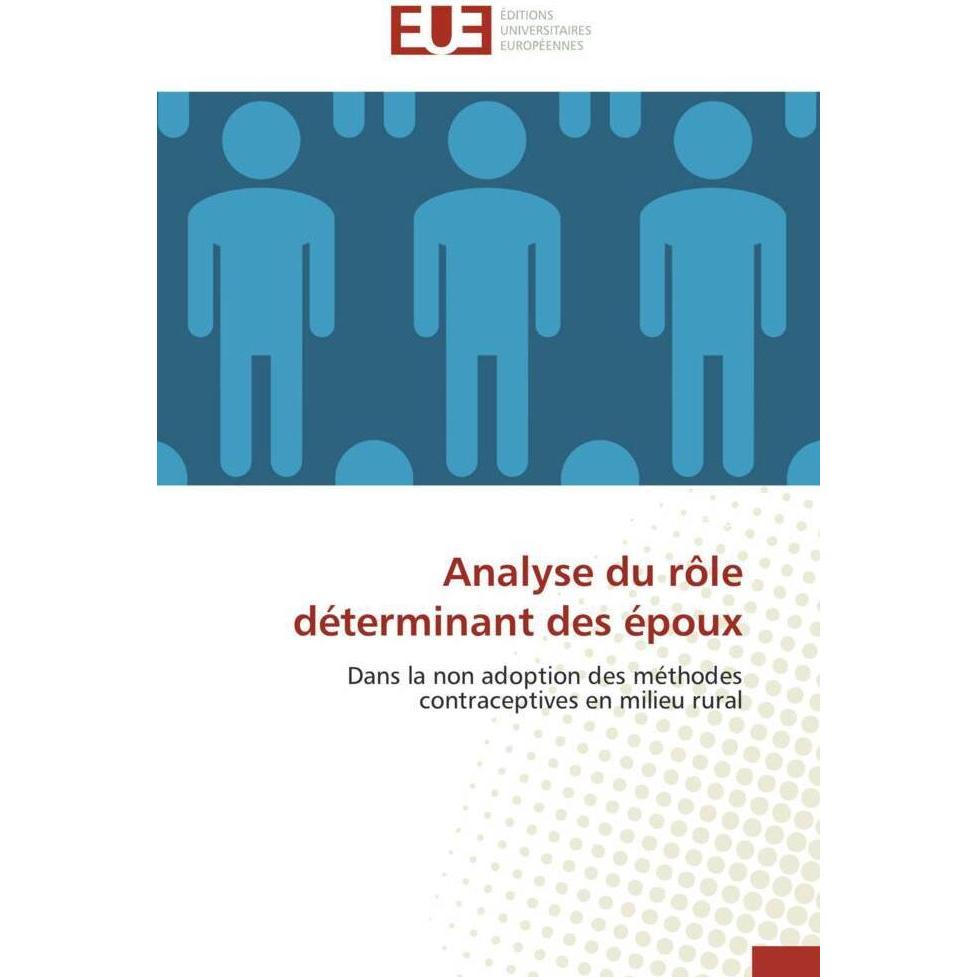 Analyse du rôle déterminant des époux, Sachbücher