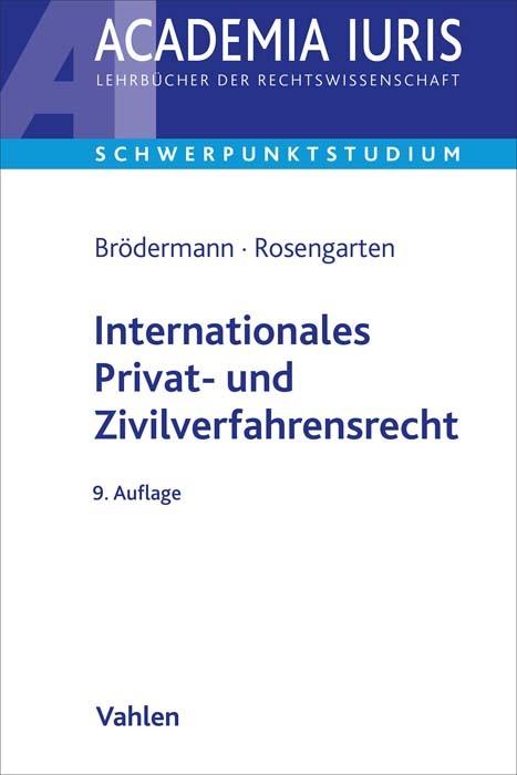 Energie-Label Internationales Privat- und Zivilverfahrensrecht (Deutsch, Eckart Brödermann, Joachim Rosengarten, Katharina Klingel, 2024)