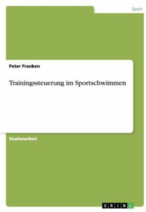 Produktbild Trainingssteuerung im Sportschwimmen (Deutsch, 2008)