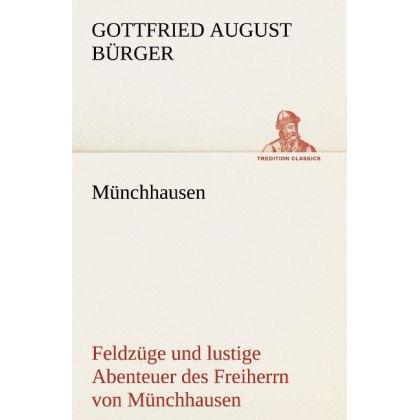 Münchhausen, Belletristik von Gottfried August Bürger
