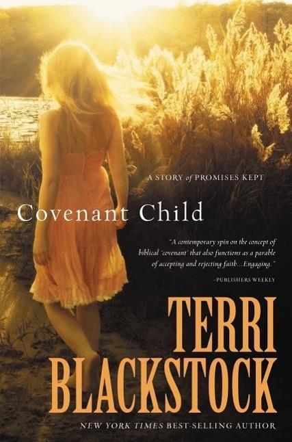 Produktbild Covenant Child (Englisch, Terri Blackstock, 2012)