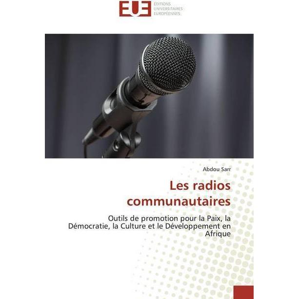 Les radios communautaires, Fachbücher von Abdou Sarr