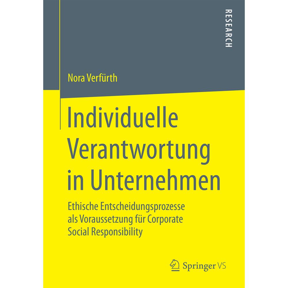 Individuelle Verantwortung in Unternehmen, Fachbücher von Nora Verfürth