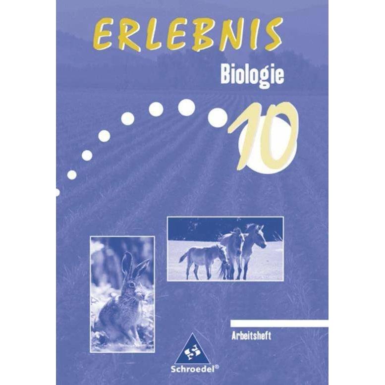 Erlebnis Biologie 10. Arbeitsheft. Mittelschule. Sachsen, Schulbücher von Antje Starke