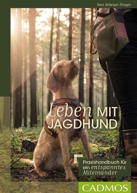 Actual product image Leben mit Jagdhund (German, Ines Scheuer-Dinger, 2018)