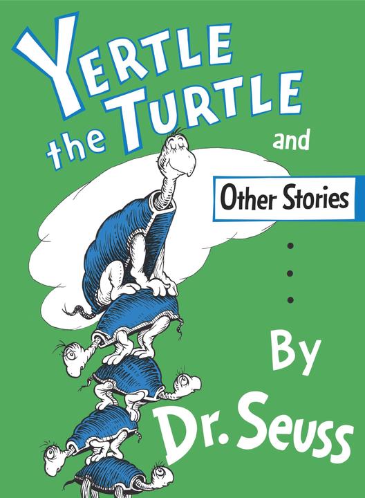 Produktbild Yertle the Turtle and Other Stories (Englisch, Dr. Seuss, 1958)