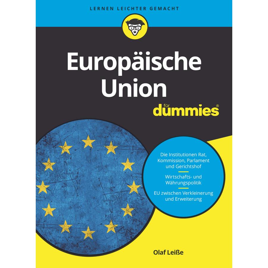 Die Europäische Union für Dummies, Fachbücher von Olaf Leisse