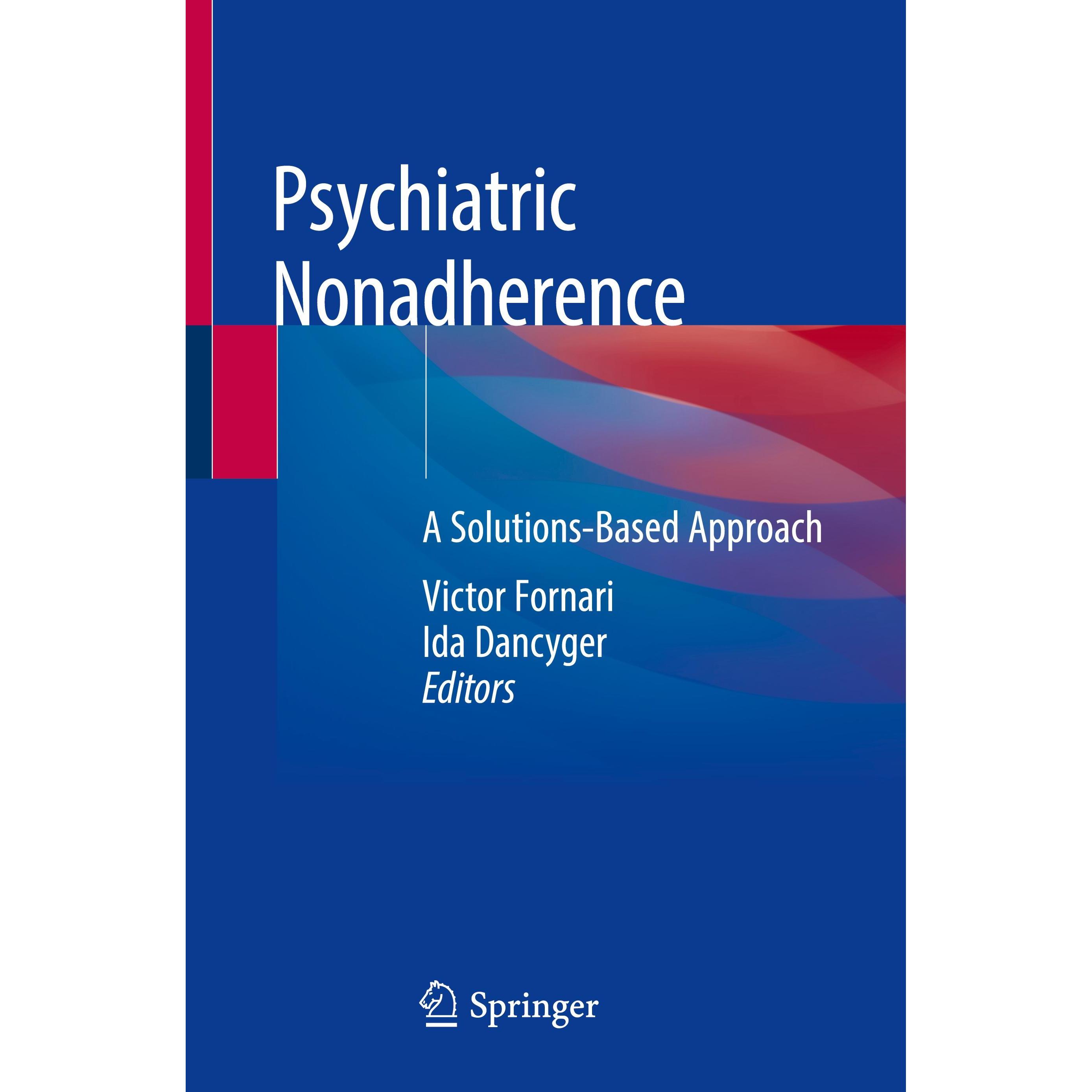 Psychiatric Nonadherence, Fachbücher von Victor Dancyger, Fornari, Ida