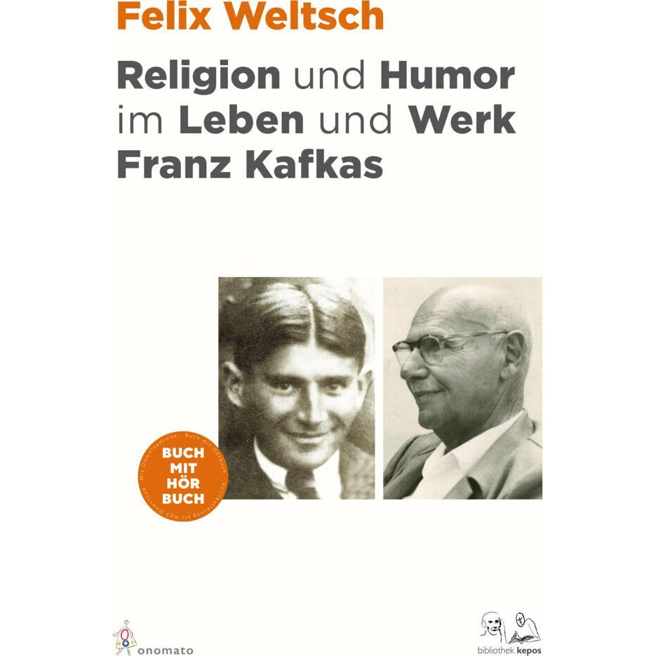 Weltsch:Religion und Humor im Leben und, Sachbücher von Felix Weltsch