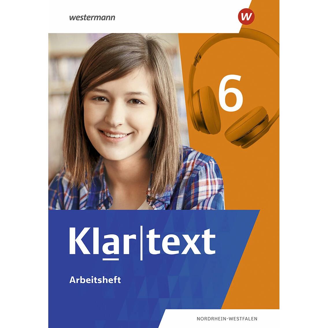 Klartext 6. Arbeitsheft. Differenzierende Ausgabe für Nordrhein-Westfalen, Schulbücher