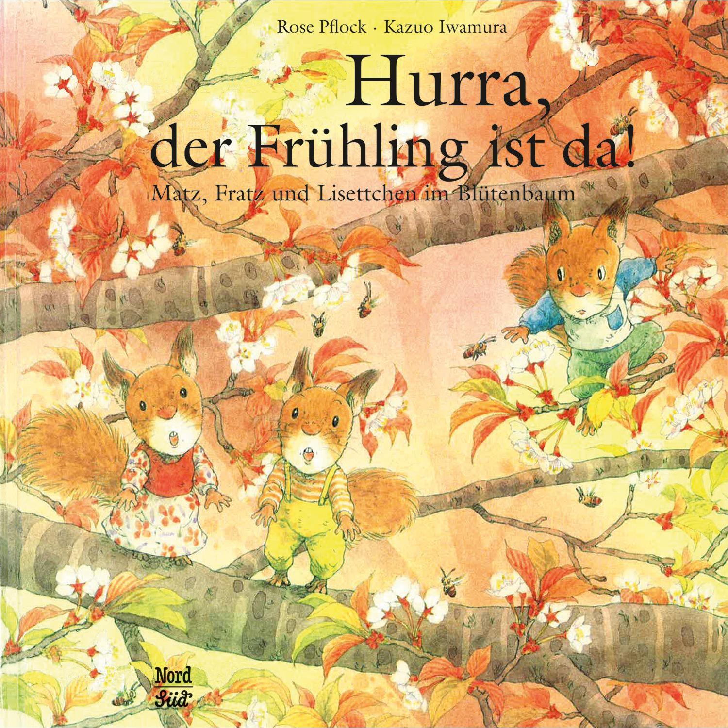 Hurra, der Frühling ist da!, Kinderbücher von Kazuo Iwamura, Rose Pflock