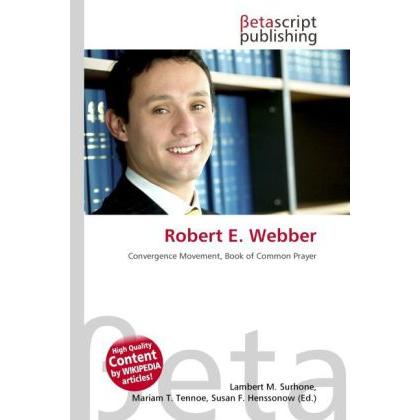 Robert E. Webber, Sachbücher von Lambert M. Surhone, Miriam T. Timpledon, Susan F. Marseken