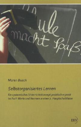 Produktbild Selbstorganisiertes Lernen (Deutsch, Maren Busch, 2011)