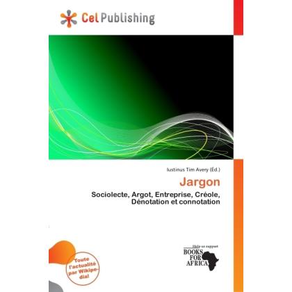 Jargon, Fachbücher von Iustinus Tim Avery
